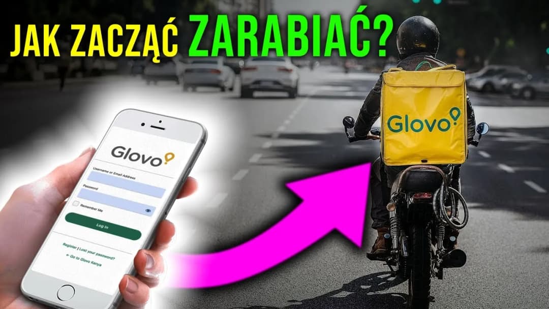 Jak zatrudnić się w Glovo - proste kroki do pracy jako kurier