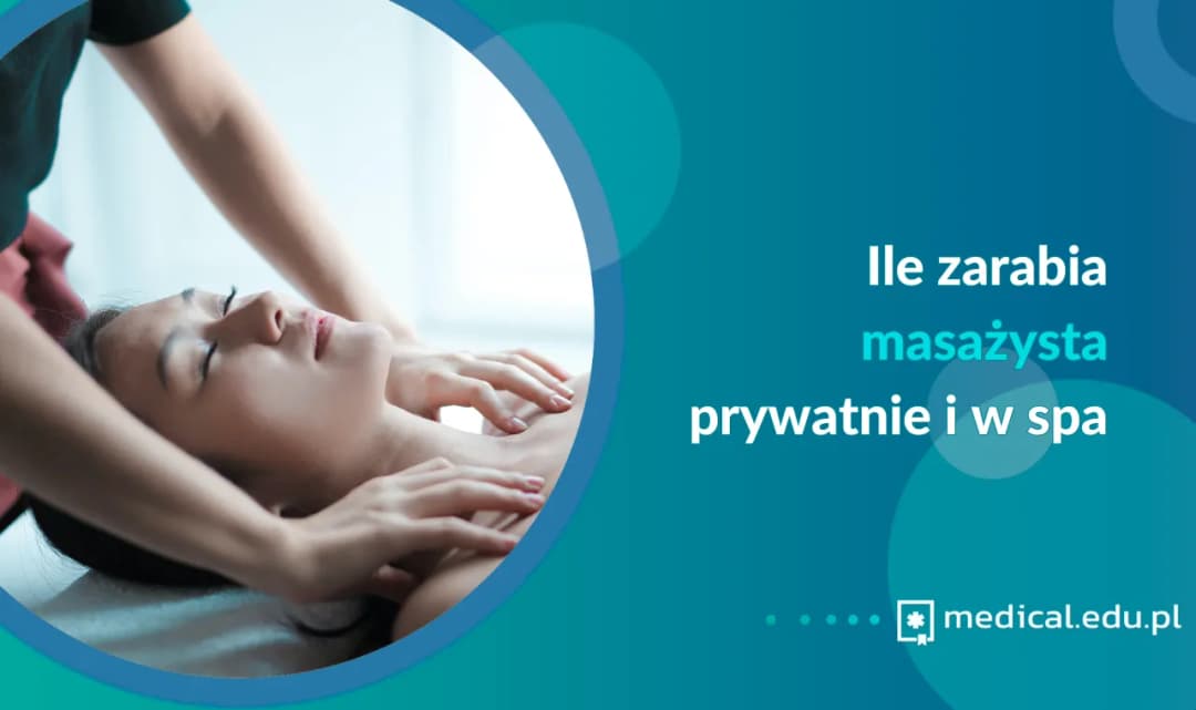 Ile zarabia masażysta? Zaskakujące różnice w wynagrodzeniach